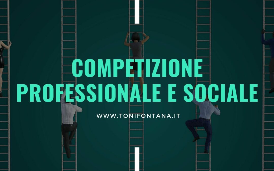 Competizione professionale e sociale