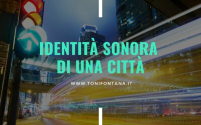 Identità sonora di una città