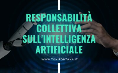 Responsabilità collettiva sull’Intelligenza Artificiale