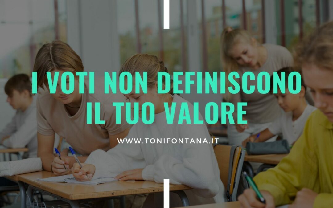 Il voto non definisce il tuo valore